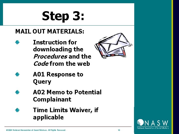Step 3: MAIL OUT MATERIALS: Instruction for downloading the Procedures and the Code from