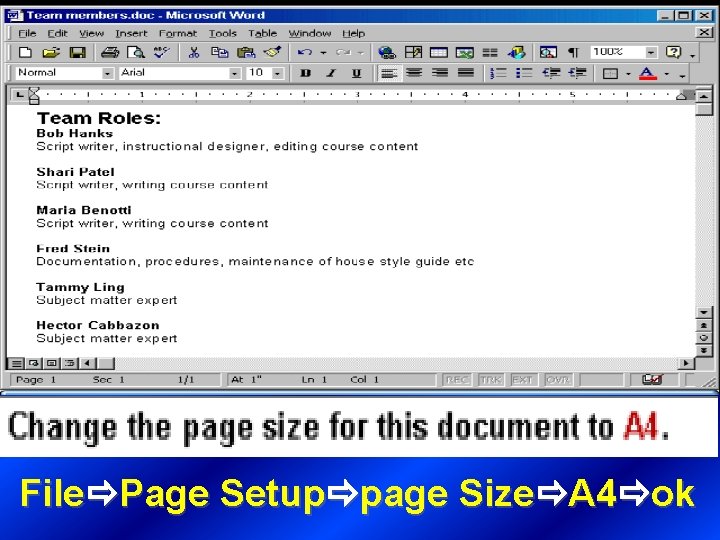 File Page Setup page Size A 4 ok 