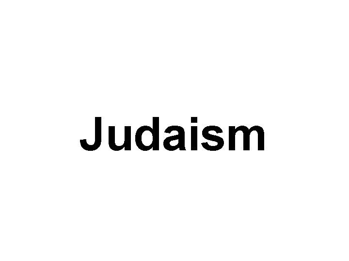 Judaism 
