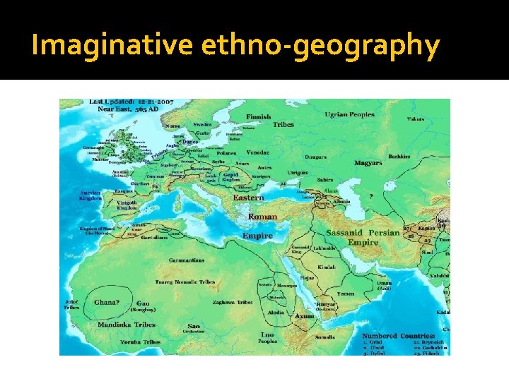 Imaginative ethno-geography 
