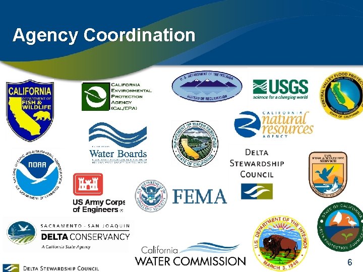 Agency Coordination 6 