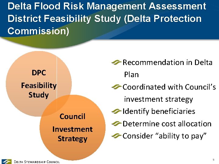 Delta Flood Risk Management Assessment District Feasibility Study (Delta Protection Commission) DPC Feasibility Study