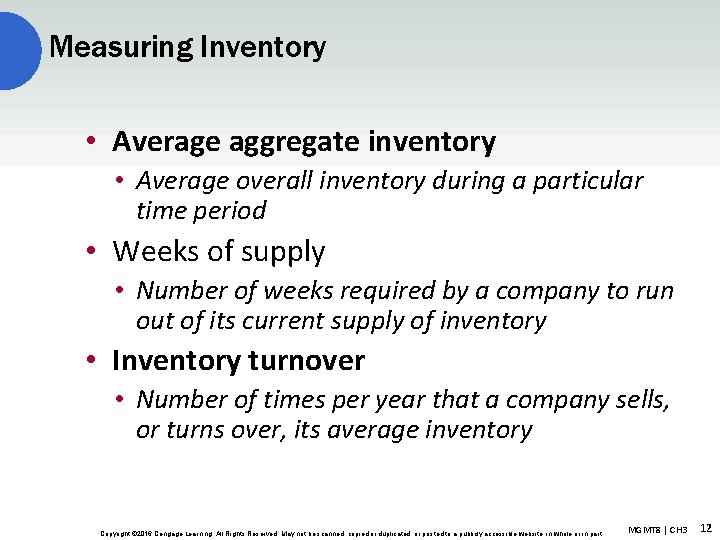 Measuring Inventory • Average aggregate inventory • Average overall inventory during a particular time