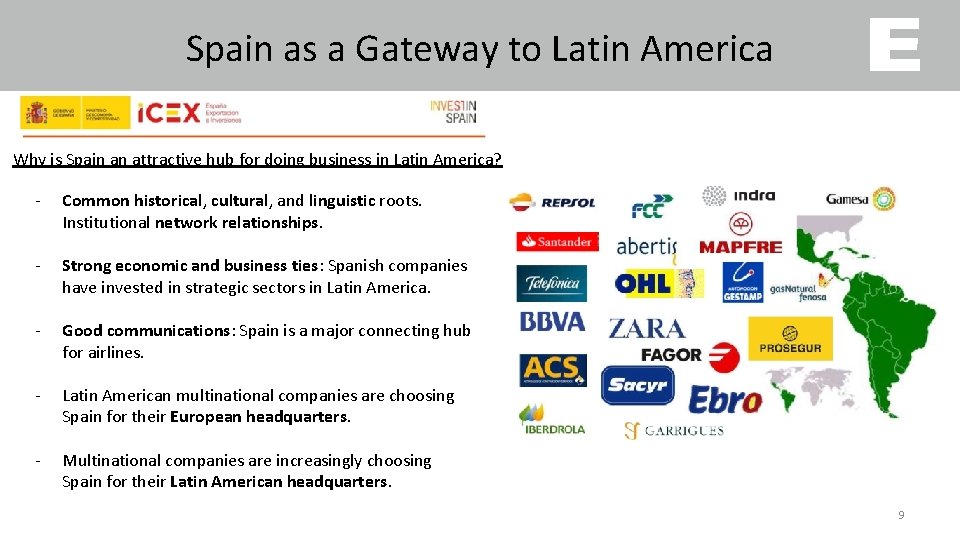 Spain as a Gateway to Latin America Why is Spain an attractive hub for
