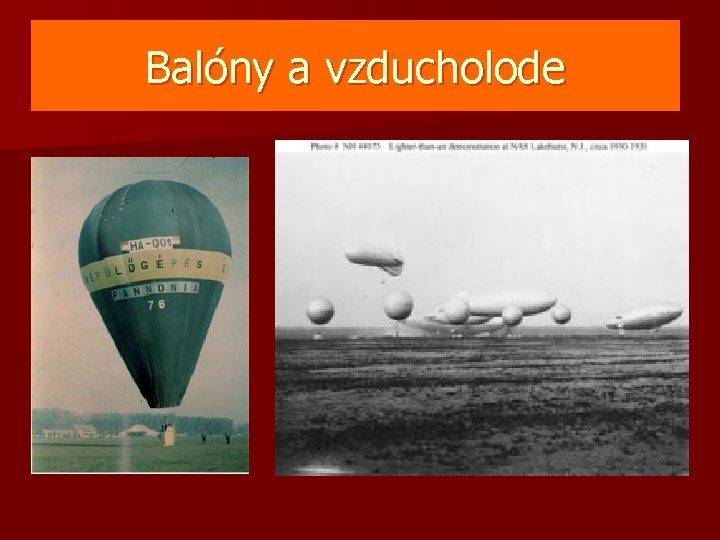 Balóny a vzducholode 