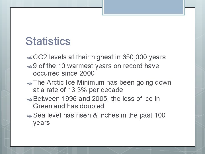 Statistics CO 2 levels at their highest in 650, 000 years 9 of the Statistics CO 2 levels at their highest in 650, 000 years 9 of the