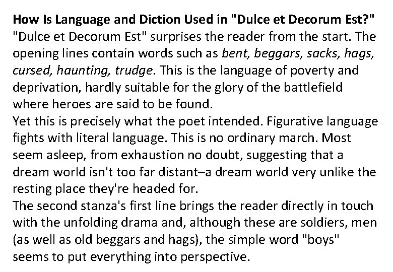 How Is Language and Diction Used in "Dulce et Decorum Est? " "Dulce et