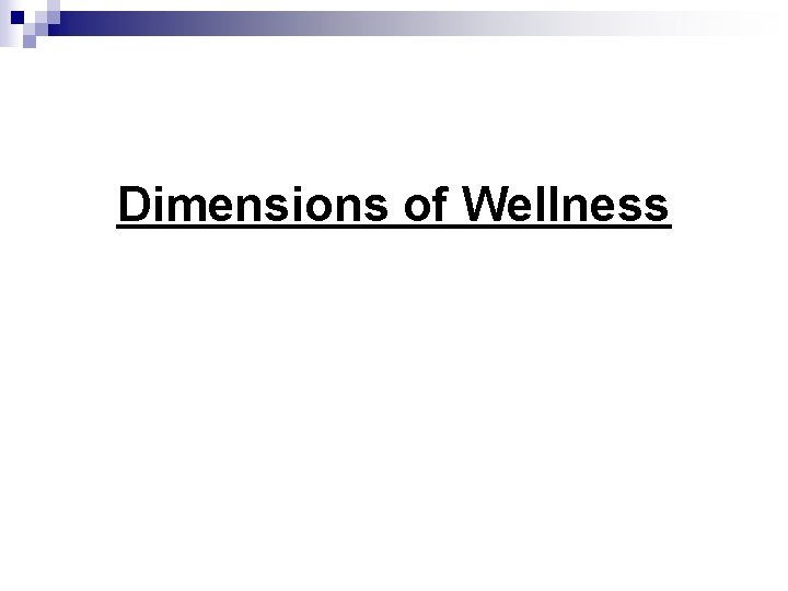 Dimensions of Wellness 