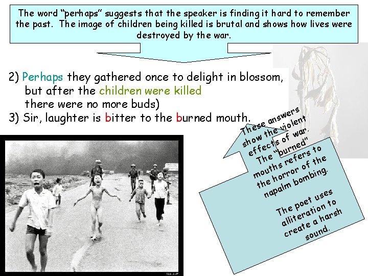 The word “perhaps” suggests that the speaker is finding it hard to remember the