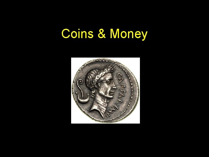 Coins & Money 