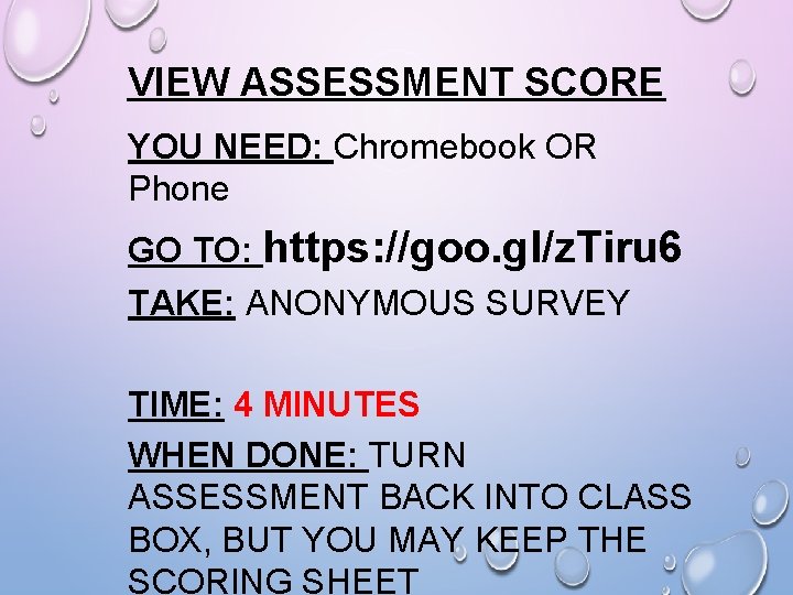 VIEW ASSESSMENT SCORE YOU NEED: Chromebook OR Phone GO TO: https: //goo. gl/z. Tiru VIEW ASSESSMENT SCORE YOU NEED: Chromebook OR Phone GO TO: https: //goo. gl/z. Tiru