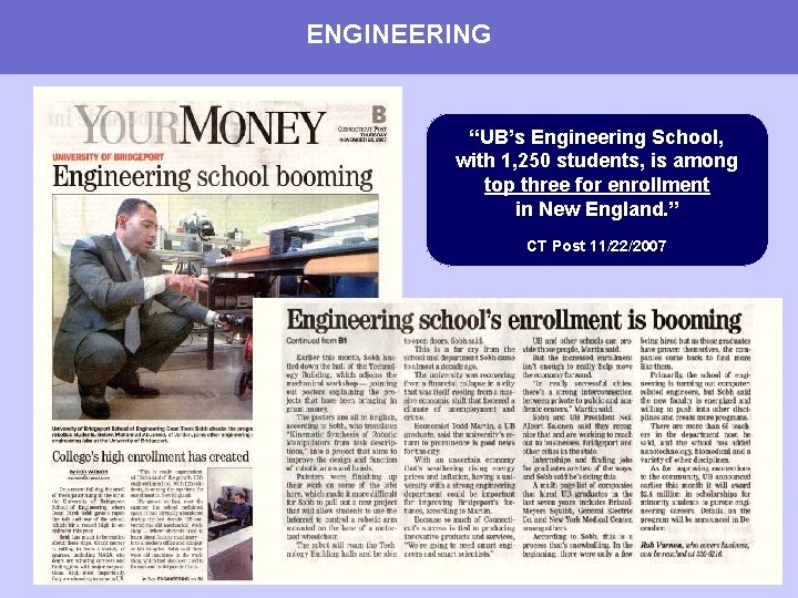 ENGINEERING “UB’s Engineering School, with 1, 250 students, is among top three for enrollment