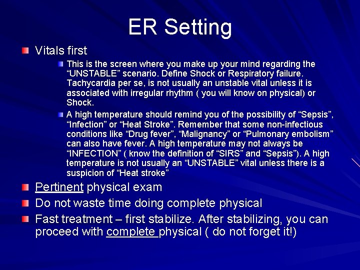 ER Setting Vitals first This is the screen where you make up your mind