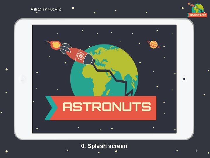 Astronuts: Mock-up 0. Splash screen 1 