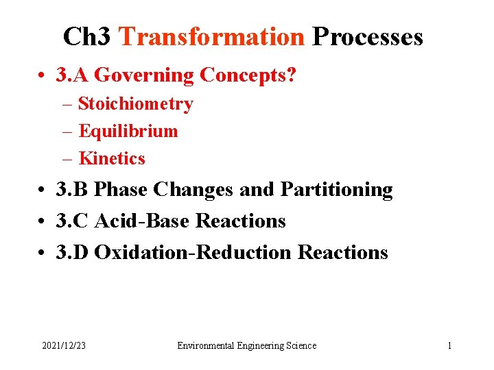 Ch 3 Transformation Processes 3 A Governing Concepts