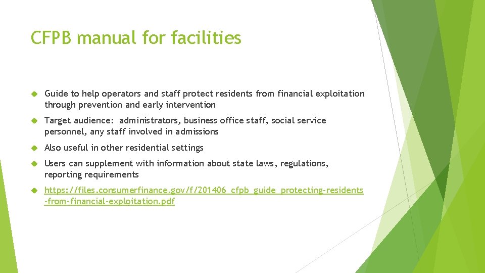 CFPB manual for facilities Guide to help operators and staff protect residents from financial