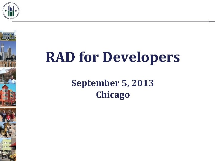 RAD for Developers September 5, 2013 Chicago 