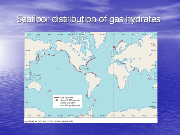 Seafloor distribution of gas hydrates 