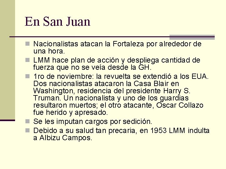En San Juan n Nacionalistas atacan la Fortaleza por alrededor de n n una
