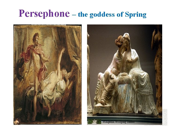 Persephone – the goddess of Spring Wikipedia Wolfgang Sauber 