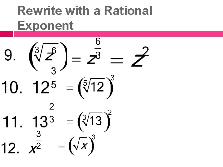 Rewrite with a Rational Exponent 