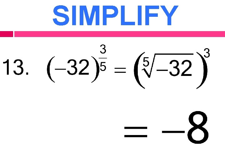 SIMPLIFY 