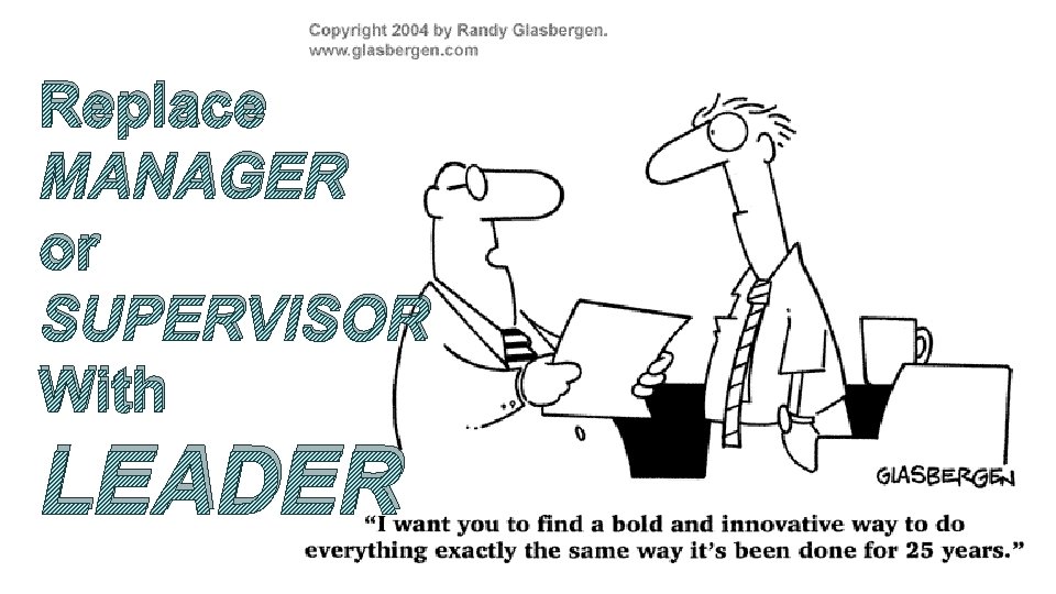 Replace MANAGER or SUPERVISOR With LEADER 