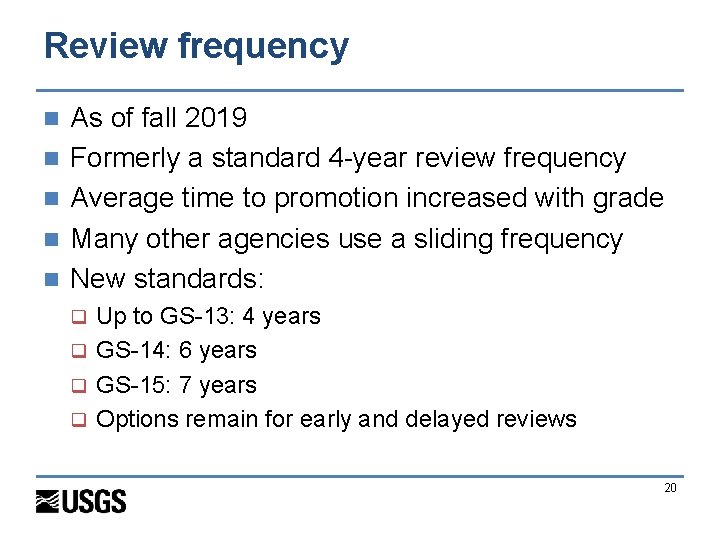 Review frequency n n n As of fall 2019 Formerly a standard 4 -year