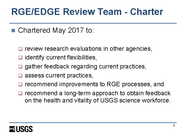 RGE/EDGE Review Team - Charter n Chartered May 2017 to: q q q review