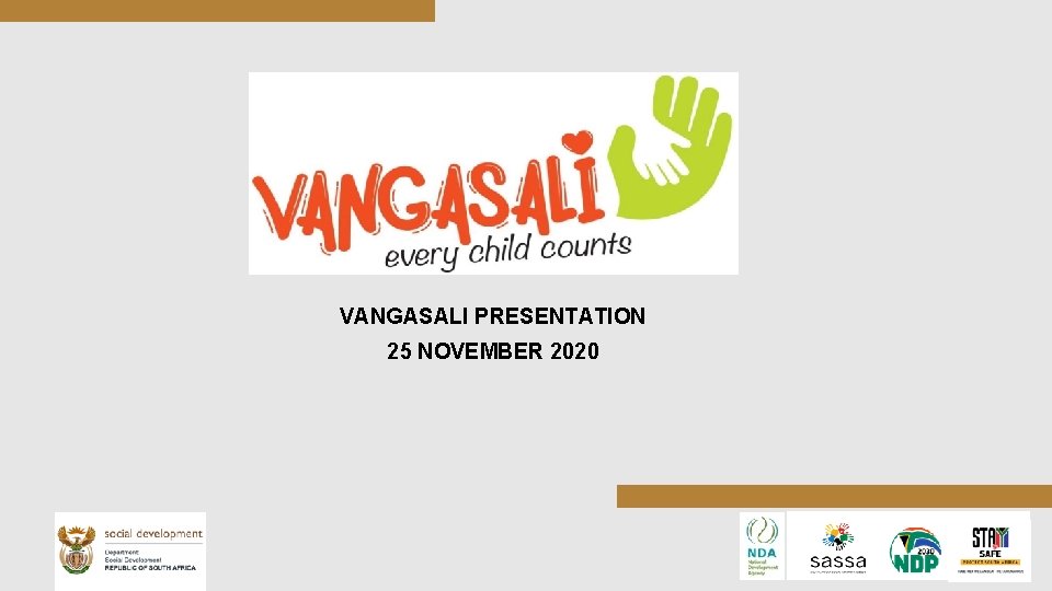 VANGASALI PRESENTATION 25 NOVEMBER 2020 