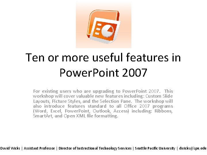 Ten or more useful features in Power Point