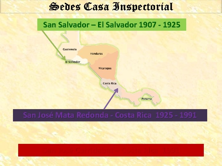 San Salvador – El Salvador 1907 - 1925 San José Mata Redonda - Costa