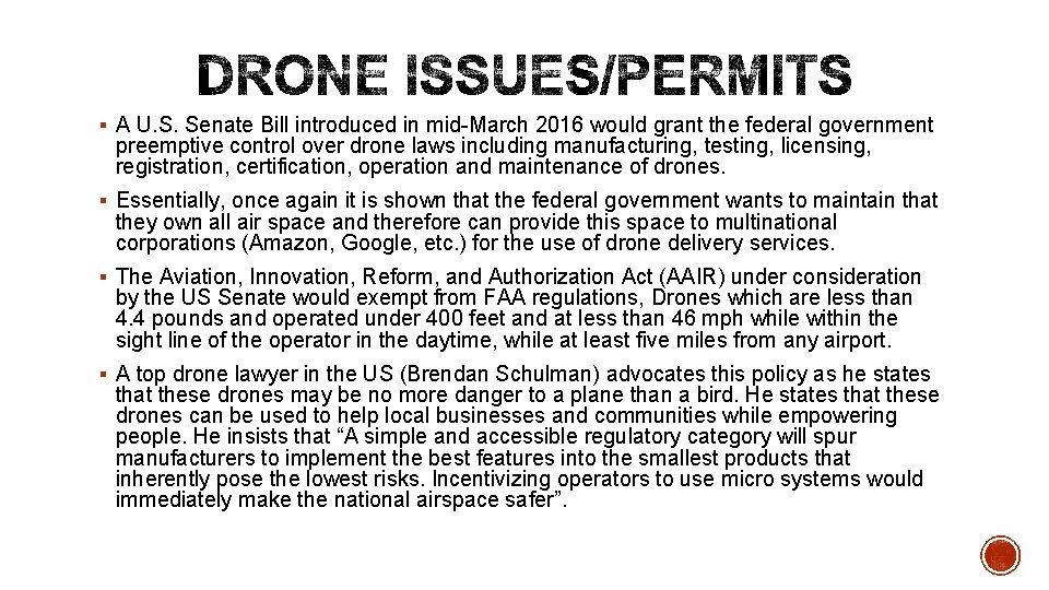 § A U. S. Senate Bill introduced in mid-March 2016 would grant the federal