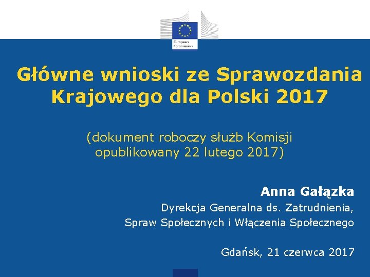 Główne wnioski ze Sprawozdania Krajowego dla Polski 2017 (dokument roboczy służb Komisji opublikowany 22