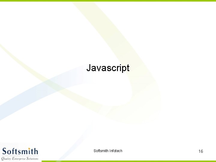 Javascript Softsmith Infotech 16 