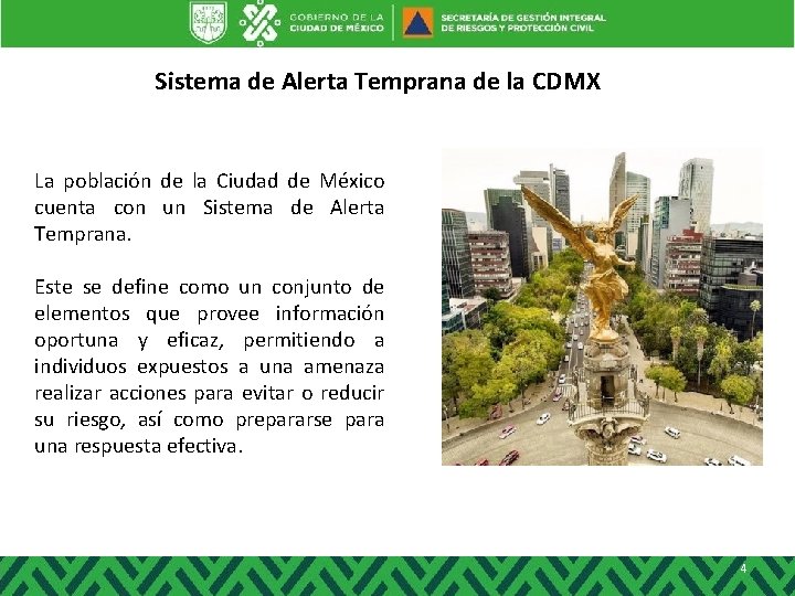 Sistema de Alerta Temprana de la CDMX La población de la Ciudad de México Sistema de Alerta Temprana de la CDMX La población de la Ciudad de México