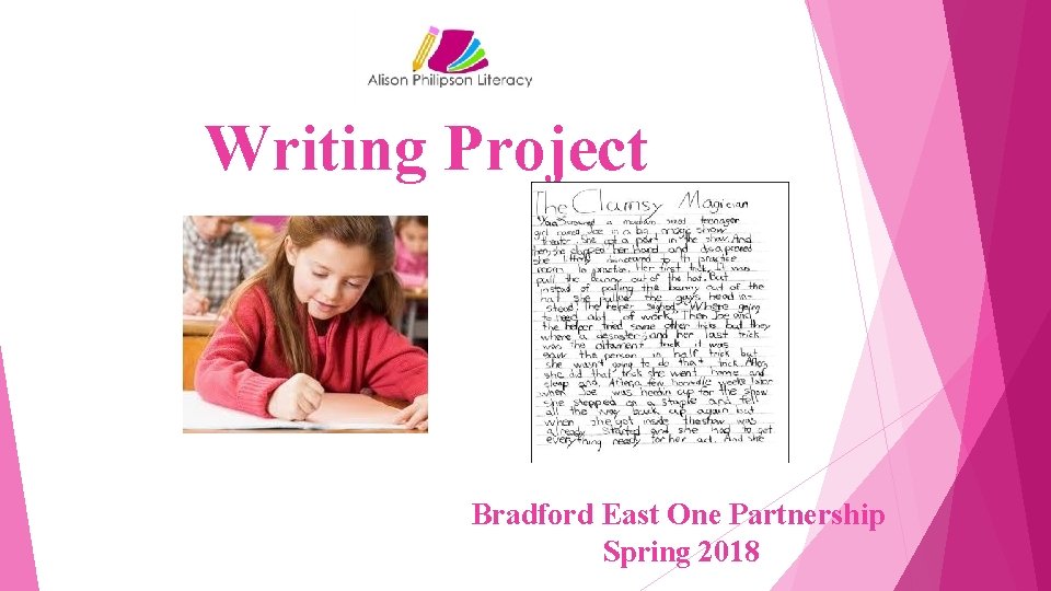 Writing Project Bradford East One Partnership Spring 2018 