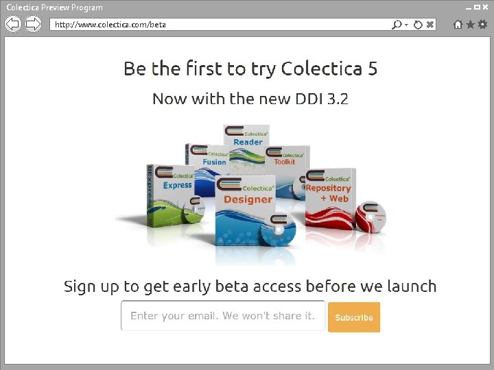 Colectica Preview Program http: //www. colectica. com/beta 