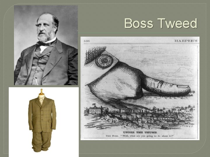 Boss Tweed 