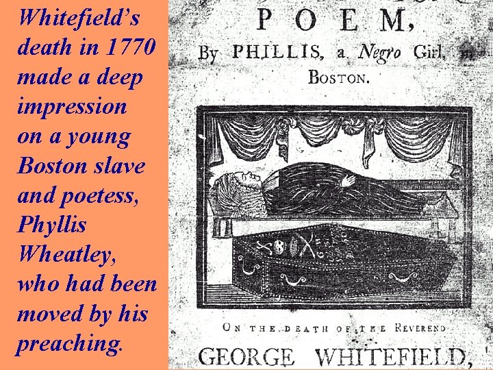 Whitefield’s death in 1770 made a deep impression on a young Boston slave and