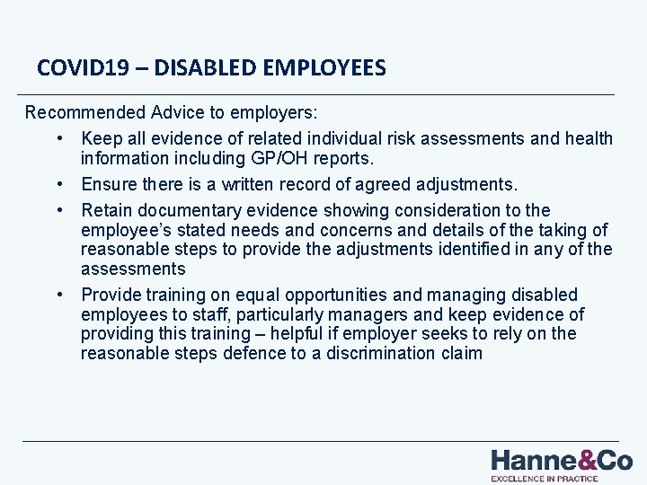 COVID 19 – DISABLED EMPLOYEES Recommended Advice to employers: • Keep all evidence of