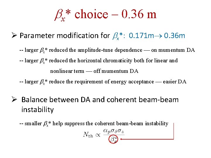  x* choice – 0. 36 m Ø Parameter modification for x*: 0. 171
