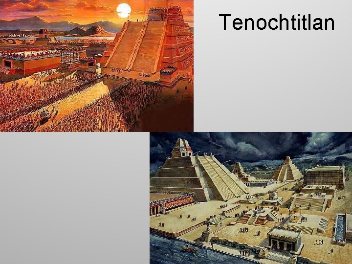 Tenochtitlan 