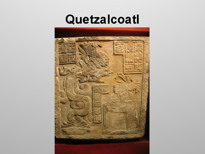 Quetzalcoatl 