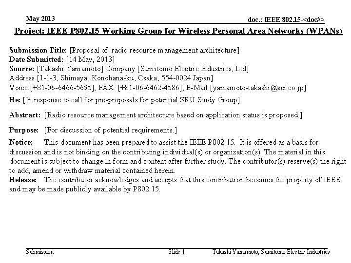 May 2013 doc. : IEEE 802. 15 -<doc#> Project: IEEE P 802. 15 Working