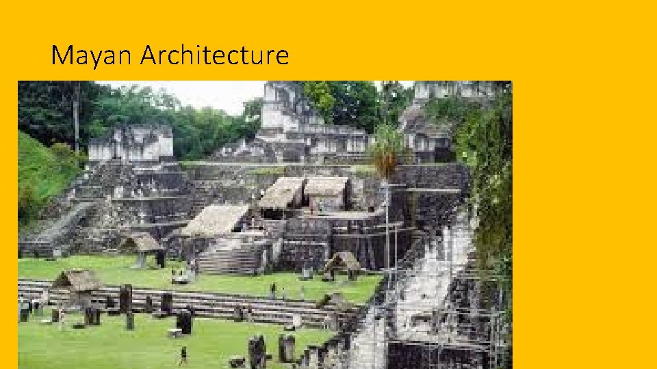 Mayan Architecture 