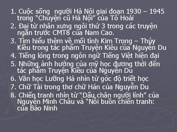 1. Cuộc sống người Hà Nội giai đoạn 1930 – 1945 trong “Chuyện cũ