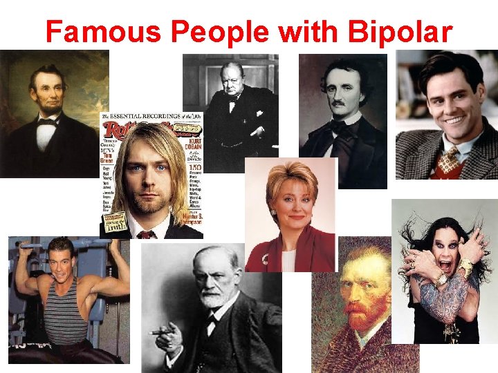 Famous People with Bipolar 