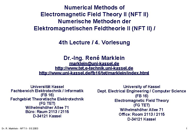 Numerical Methods of Electromagnetic Field Theory II NFT