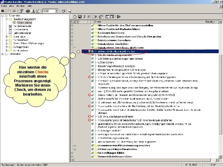 Hier werden die einzelnen Checks innerhalb eines Prozesses angezeigt. Markieren Sie einen Check, um